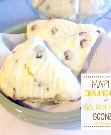Maple Cinnamon Chip and Golden Raisin Scones