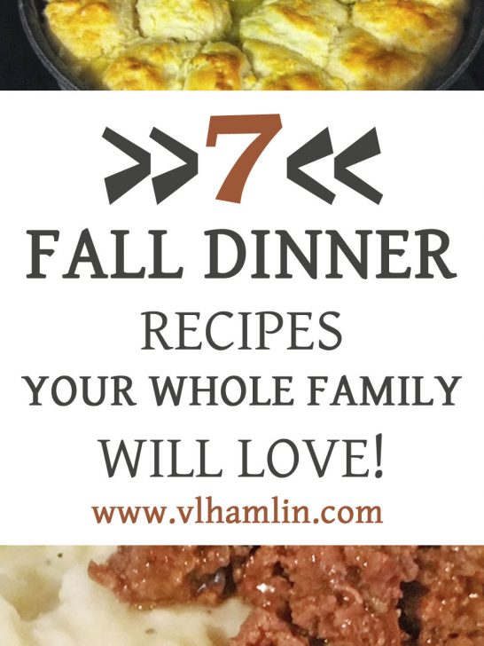 7 Fall Dinner Recipes Your Whole Family Will Love