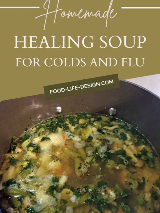 Homemade Healing Soup for Colds and Flu